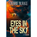 Eyes in the Sky: Tawny Lindholm Thrillers Book 3