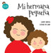 Mi hermana pequeña