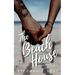 The Beach House