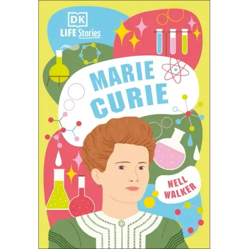 DK Life Stories Marie Curie