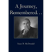 A Journey, Remembered