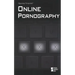 Online Pornography
