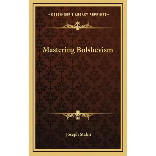 Mastering Bolshevism
