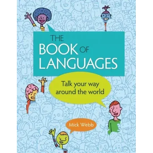 The Book of Languages: Talk Your Way Around the World