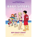 Boy-Crazy Stacey: A Graphic Novel (the Baby-Sitters Club #7): Volume 7