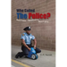 Who Called the Police?: Real Police. Real Drama. Real Funny.