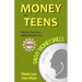Money and Teens: Savvy Money Skills