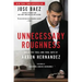Unnecessary Roughness: Inside the Trial and Final Days of Aaron Hernandez