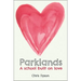 Parklands: A School Built on Love