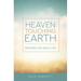 Heaven Touching Earth: Prayers for Daily Life