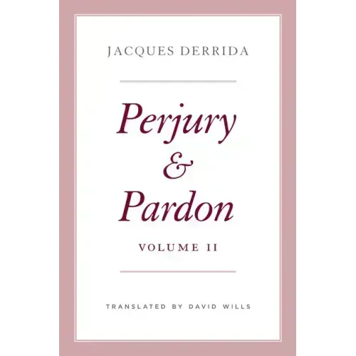 Perjury and Pardon, Volume II