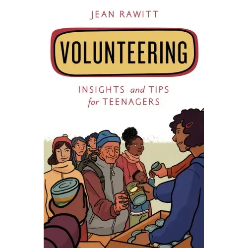 Volunteering: Insights and Tips for Teenagers
