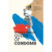 Monika Krause, Queen of Condoms: Memoir of a Sex Educator in Revolutionary Cuba