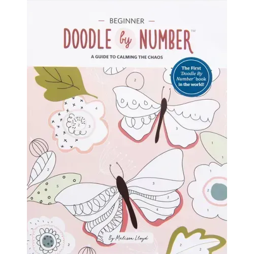 Doodle by Number: A Guide to Calming the Chaos