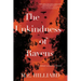 The Unkindness of Ravens: A Greer Hogan Mystery