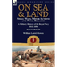 On Sea & Land: Small Wars, Minor Actions and Naval Brigades-A Military History of the Royal Navy Volume 1 1816-1856