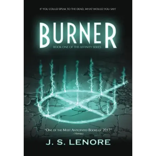 Burner: Book One of the Affinity Series