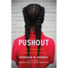 Pushout: The Criminalization of Black Girls in Schools