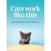 Cats Work Like This