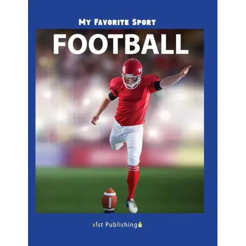 My Favorite Sport: Football