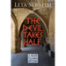 The Devil Takes Half