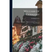 William of Germany: a Succinct Biography of William I., German Emperor and King of Prussia;
