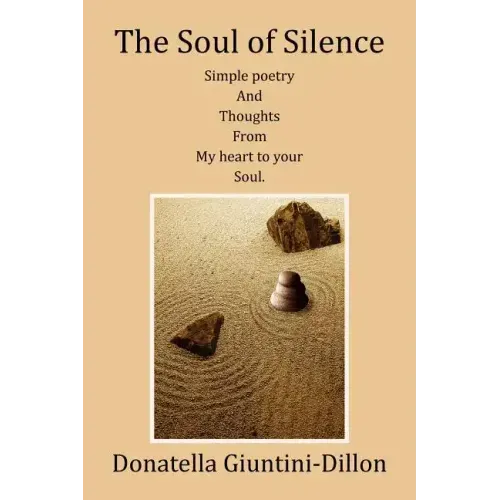 The Soul of Silence