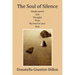 The Soul of Silence
