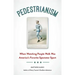Pedestrianism: When Watching People Walk Was America's Favorite Spectator Sport