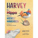 Harvey the Hippo Meets Mickey Mandarin: A Story of Non-Binary Friends