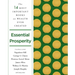 Essential Prosperity: The Fourteen Most Important Books on Wealth and Riches Ever Written