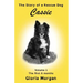 Cassie, the story of a rescue dog: Volume 1: The first 6 months (Dyslexia-Smart)