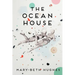 The Ocean House: Stories