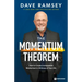 The Momentum Theorem: How to Create Unstoppable Momentum in All Areas of Your Life
