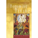 Becoming Divine