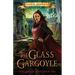 The Glass Gargoyle: The Lost Ancients: Book One
