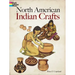 North American Indian Crafts Coloring Book