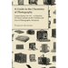 A Guide to the Chemistry of Photography - Camera Series Vol. XV. - A Selection of Classic Articles on the Varieties and Uses of Photographic Chemicals