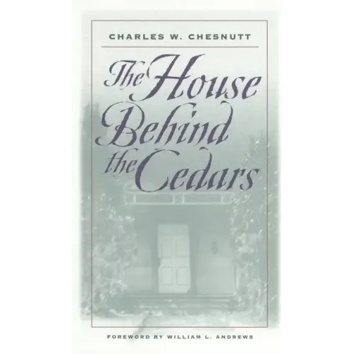 The House Behind the Cedars