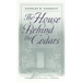 The House Behind the Cedars