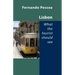 Lisbon - What the Tourist Should See