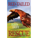Red Tailed Rescue
