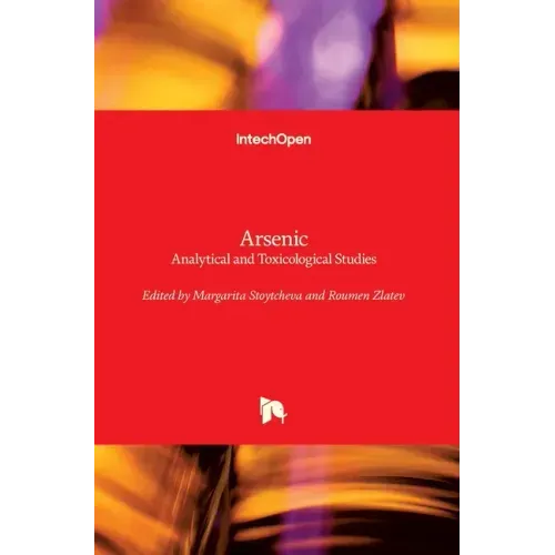 Arsenic: Analytical and Toxicological Studies