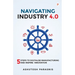 Navigating Industry 4.0