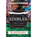 Kief Preston's Time-Tested FASTEST Edibles Cookbook: Quick Medical Marijuana Recipes - 30 Minutes or Less