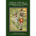Once Upon a Christmas Tree - A Holiday Fairy Tale