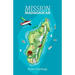 Mission Madagascar
