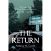 The Return: A Christian Paranormal Experience