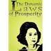 The Dynamic Laws of Prosperity: Forces That Bring Riches to You