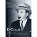 DiCarlo: Buffalo's First Family of Crime - Vol. I